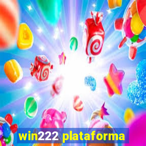 win222 plataforma